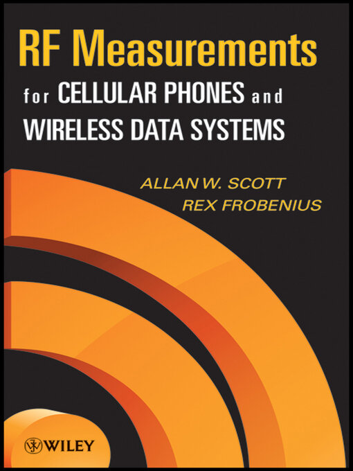 Libby rf measurements for cellular phones and wireless data systems